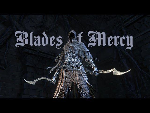 Bloodborne PVP - Blade of Mercy