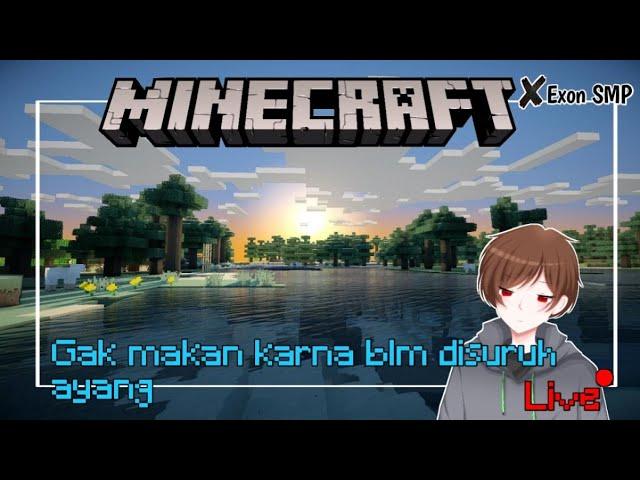 Im BACKKK Mabar Minecraft Survival sama Subscriber - Minecraft survival Indonesia