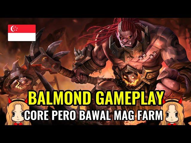 Balmond Core Pero Bawal Mag Farm | Balmond Gameplay