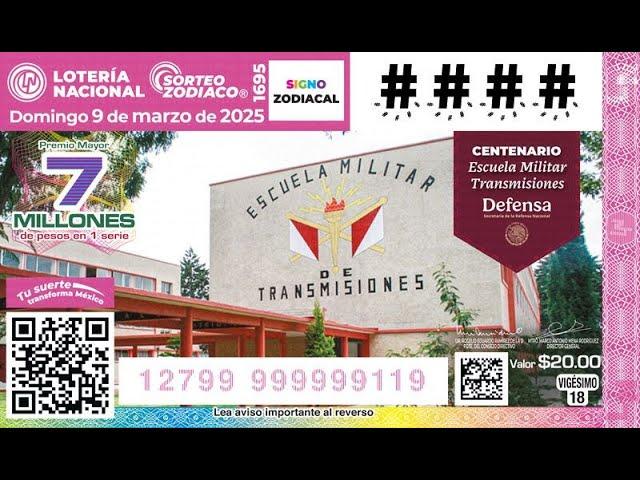 SORTEO ZODIACO No. 1695: Centenario de la Escuela Militar de Transmisiones