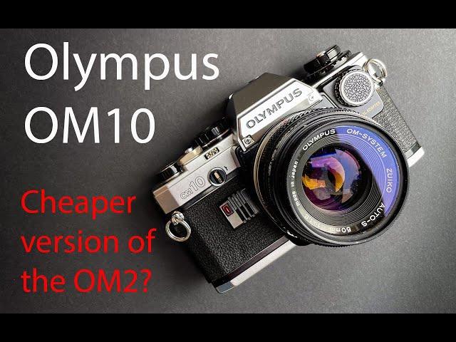 Olympus OM10 - everything you need to know