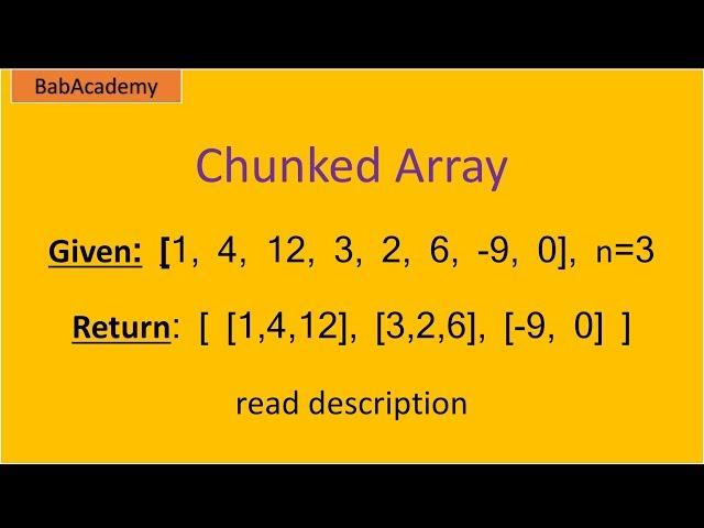 Classical Chunked Array problem