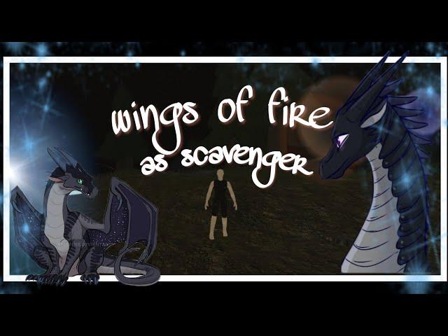 Wings Of Fire -AS AN SCAVENGER -Roblox