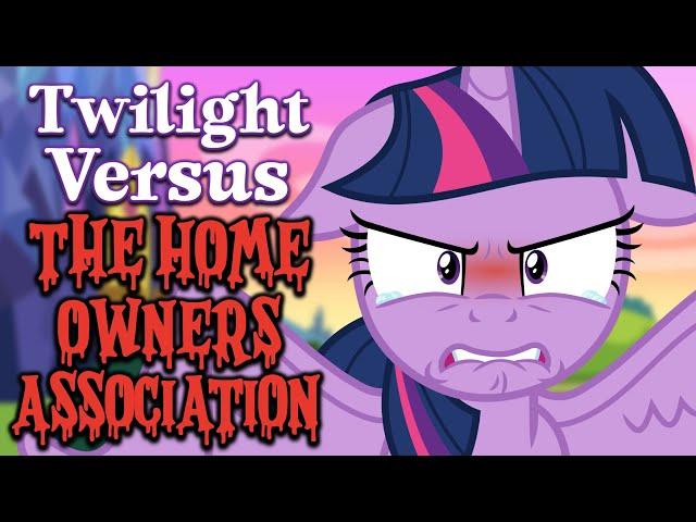 Pony Tales [MLP Fanfic] 'Twilight Versus The Home Owners Association' by Boopy Doopy (Comedy)