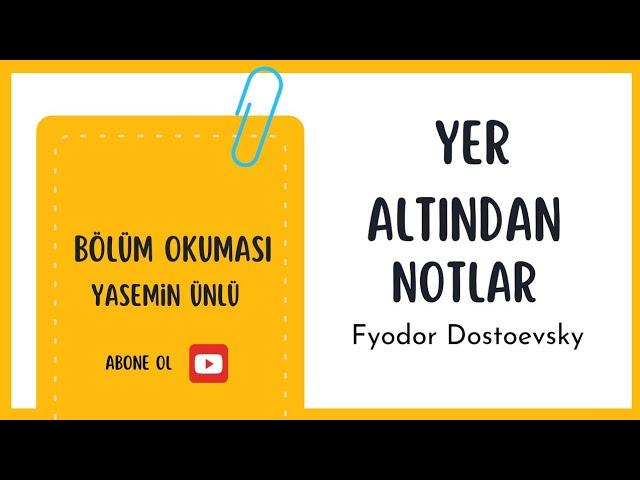 Yeraltından Notlar, Dostoyevski #dostoyevski - Yasemin Ünlü