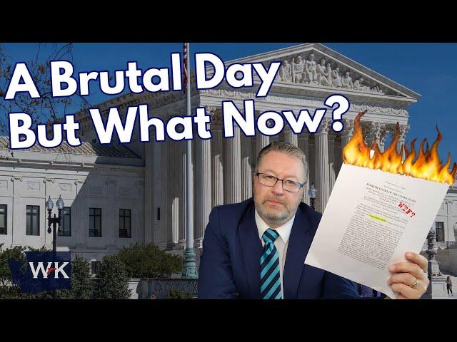 A Brutal Day at the Supreme Court