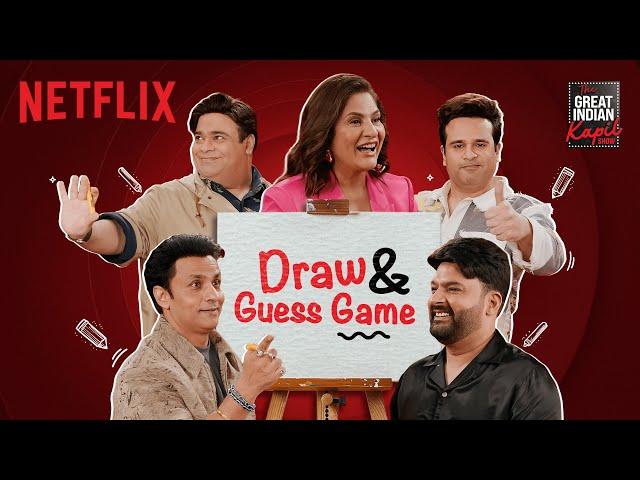 Kapil & Team’s HILARIOUS Draw & Guess Challenge | The Great Indian Kapil Show