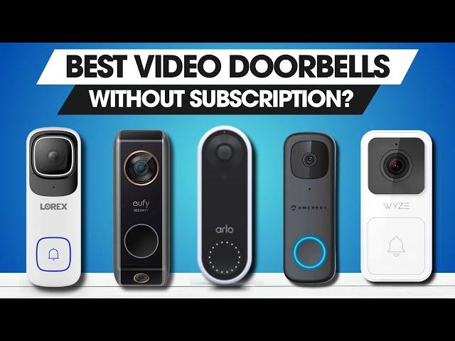 Best Video Doorbell Without Subscription 2025! Who Is The NEW #1?