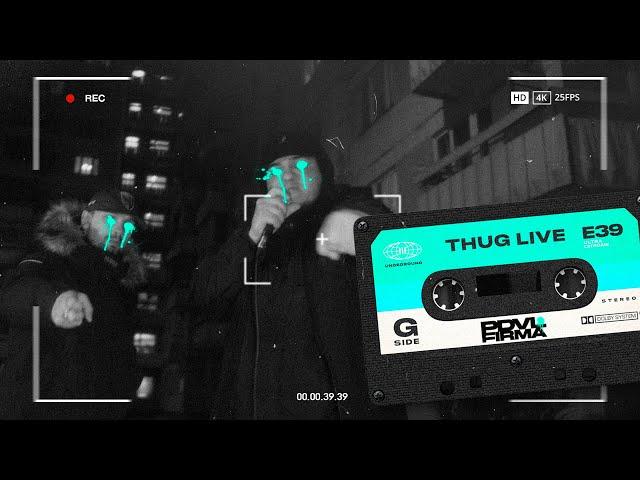 THUG LIVE: REC 22. БИГГИ / PRA(KILLA'GRAMM) - PDVL