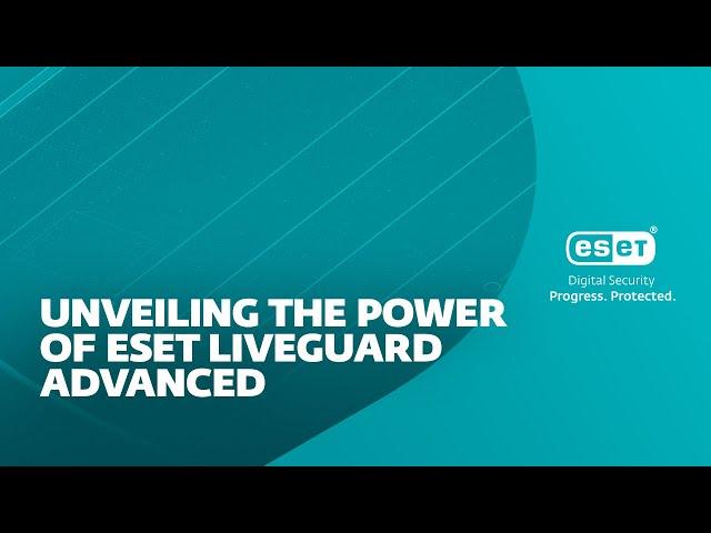 Unveiling the Power of ESET LiveGuard Advanced: New Behavioral Reports on ESET PROTECT Platform