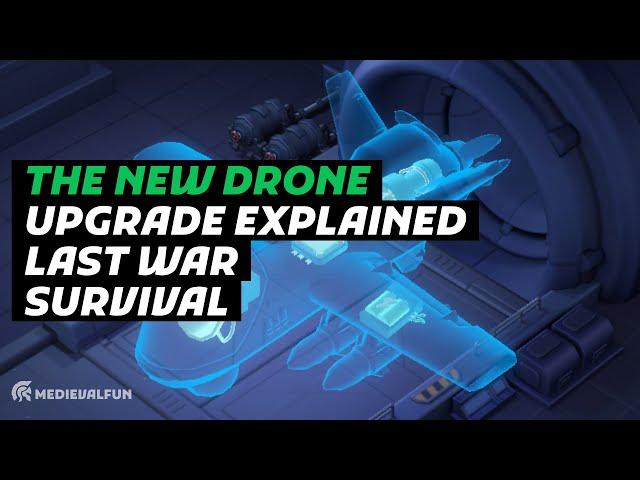 Master the New Drone Upgrades! | Last War Survival Update Guide