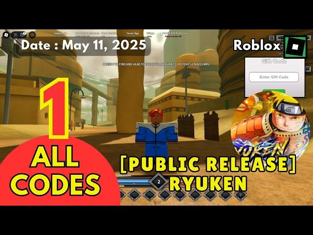 ALL Working Codes | Semua Kode PUBLIC RELEASE RYUKEN Roblox, May 11, 2025