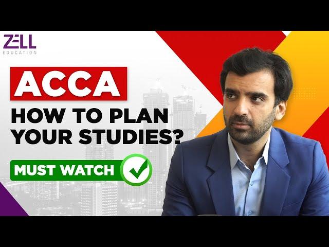 ACCA- How to Schedule Your Studies: The best way to prepare for the ACCA exam