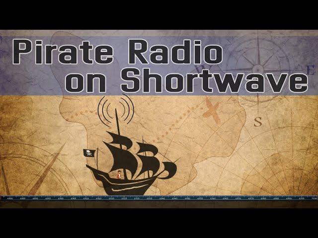 How to Listen to Pirate Radio on Shortwave