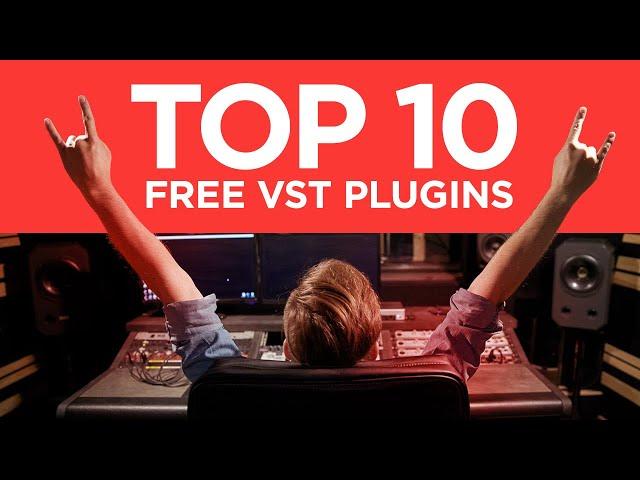 Top 10 FREE VST Plugins You Need 2019