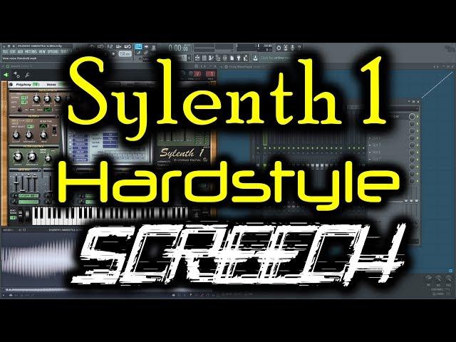 SYLENTH1 HARDSTYLE SCREECH | Sylenth1 Sound Design FL Studio (Tutorial) | Hardstyle Screech Preset