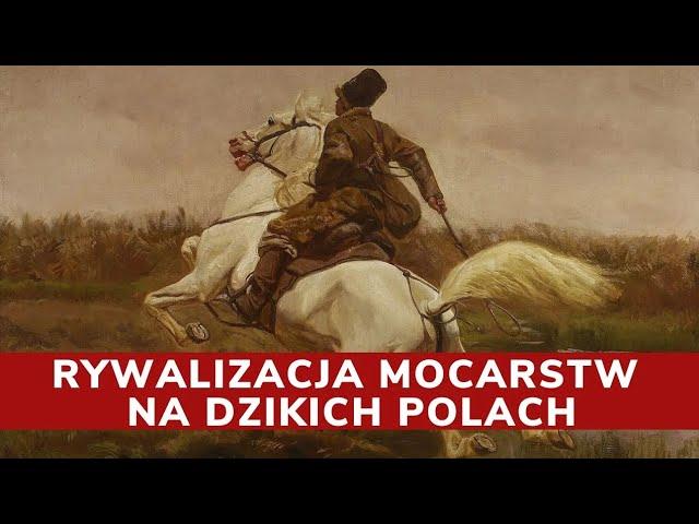 KTO PANOWAŁ NA DZIKICH POLACH?