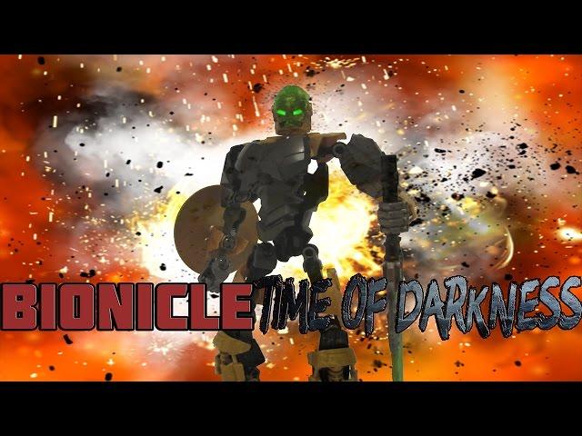 Bionicle Time Of Darkness 1ая серия