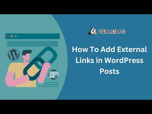 How to Add External Links in WordPress Posts