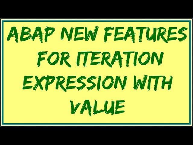 For Iteration in SAP ABAP HANA 7.51 | For Statement in SAP ABAP | For Operator in ABAP | For Syntax