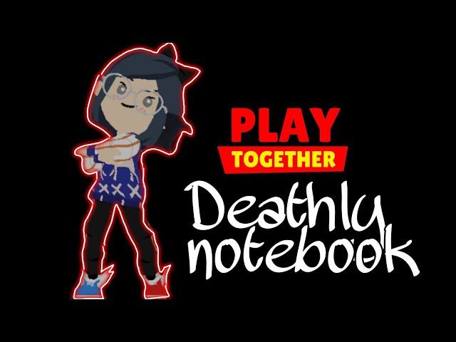 Deathly Notebook  || A Horror story || Play Together