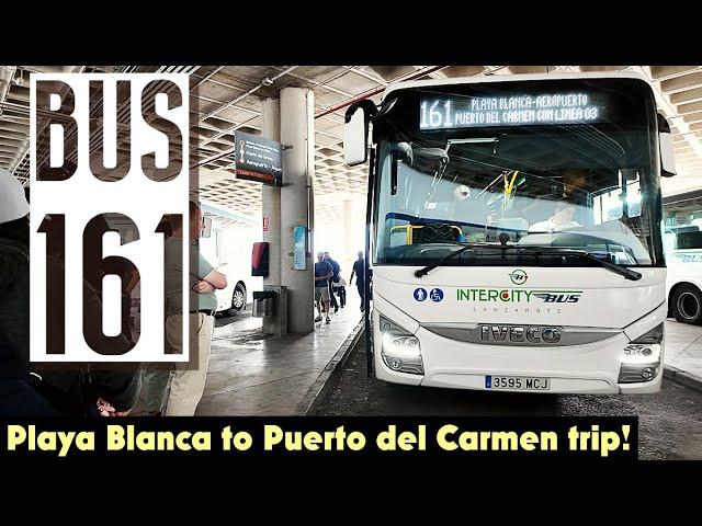 LANZAROTE BUS 161  Playa Blanca to Puerto Del Carmen️! Affordable & Epic Landscapes ️!