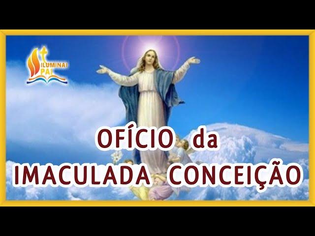 10/03/2025 OFICIO da IMACULADA CONCEIÇÃO de Nossa Senhora Ouvi Mãe de Deus minha oração