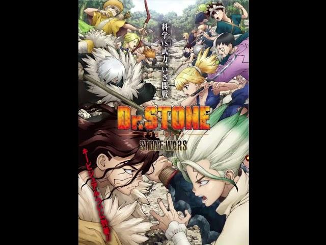 Dr.Stone “Stone Wars” 1 Hour