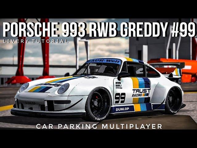 Car Parking Multiplayer | Porsche 911 993 RWB GReddy #93 Livery Tutorial