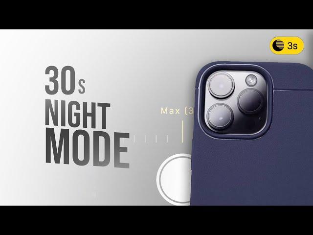 iPhone Night Mode Camera - 30 Seconds Explained