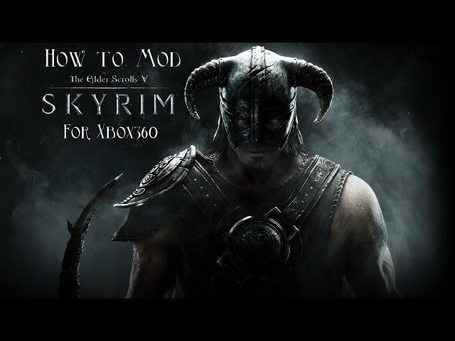 How to mod Skyrim xbox360 with usb *2015*