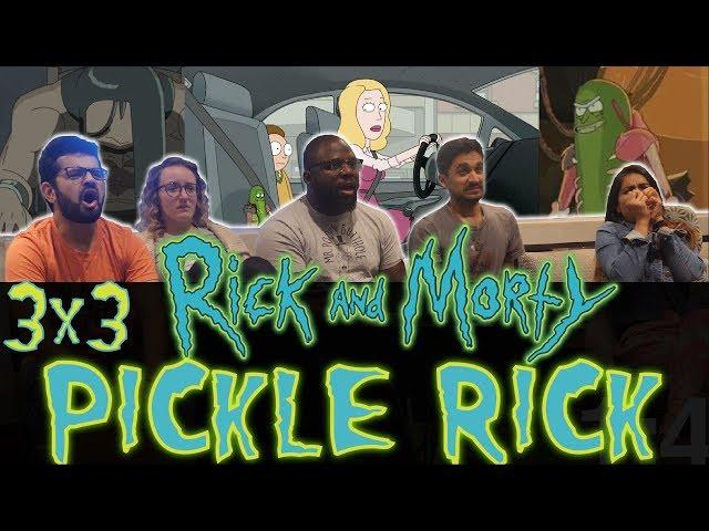 Rick and Morty - 3x3 Pickle Rick - Group Reaction