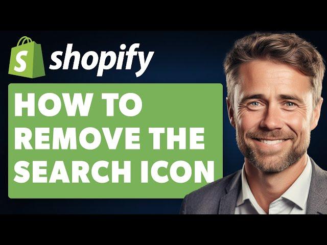 How to Remove the Search Icon on Shopify (Full 2024 Guide)