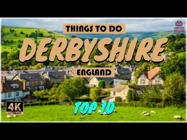 Derbyshire (England) ᐈ Things to do | What to do | Places to See ️