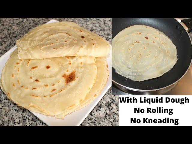 Easy Tortilla Recipe | No Rolling | No Kneading | Homemade Soft Tortilla Wrap | Roti Recipe