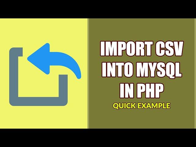 Import CSV Into MYSQL With PHP