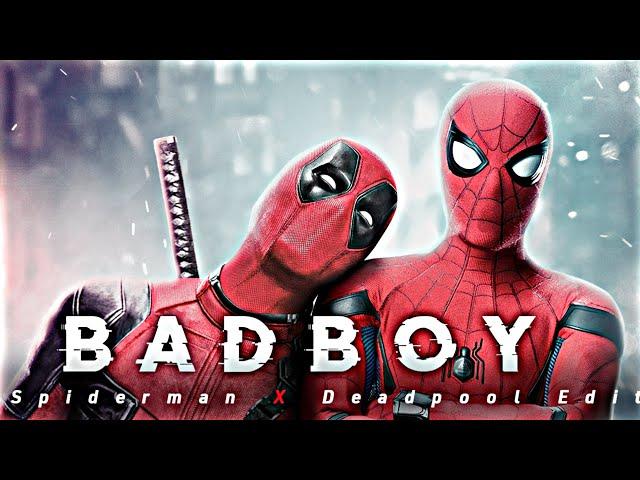 BadBoy ft. Spider-Man X Deadpool | BadBoy Edit Status | Ryan Reynolds X Tom Holland| YousufEditz