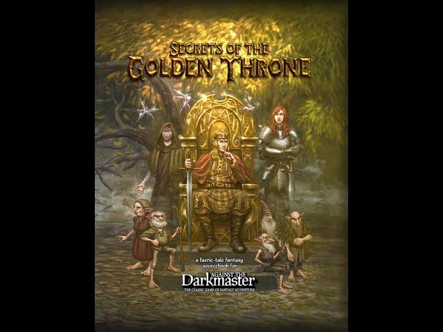 Mr. Mean Speaks! Secrets of the Golden Throne - for Against the Darkmaster rpg