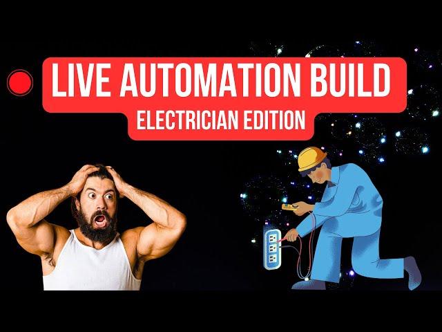 Automation Scenario Build: Electrician with No Online Presence