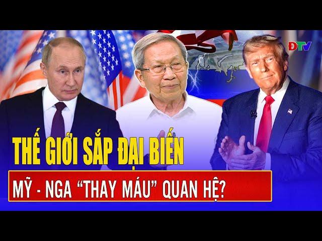Thiếu tướng Lê Văn Cương:Ông Trump “điều binh khiển tướng” kéo Nga về Mỹ,tách Moscow khỏi Bắc Kinh