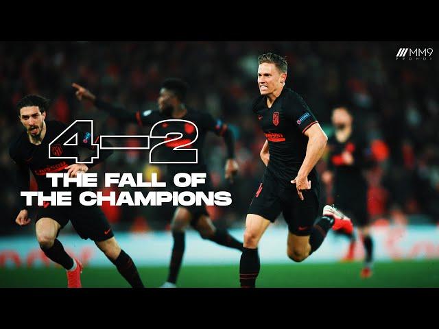 Atletico Madrid vs Liverpool 4-2 - The Fall of the Champions | Cinematic Highlights