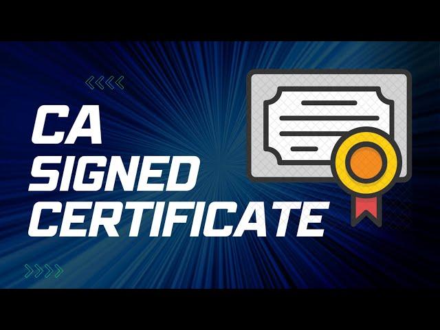 How to create a CA-signed SSL certificate