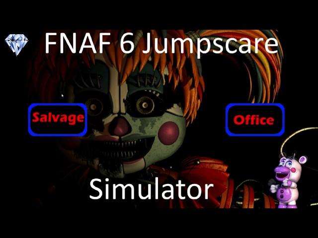 FNAF 6 Jumpscare Simulator - Симулятор Скриммеров ФНАФ 6