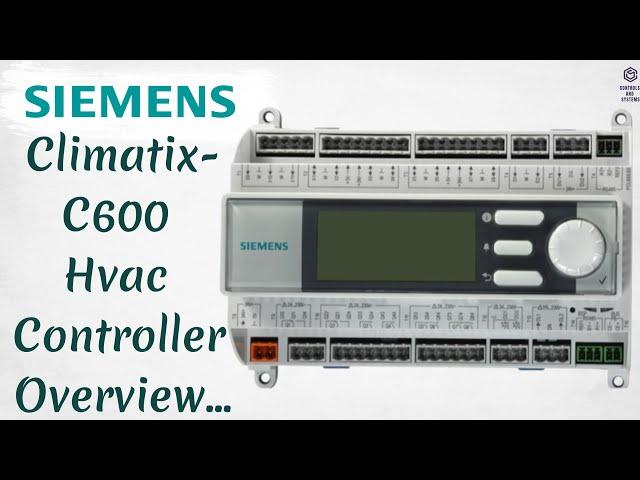 Siemens Climatix C600 Controllers for Heating Ventilation Air Conditioning Systems