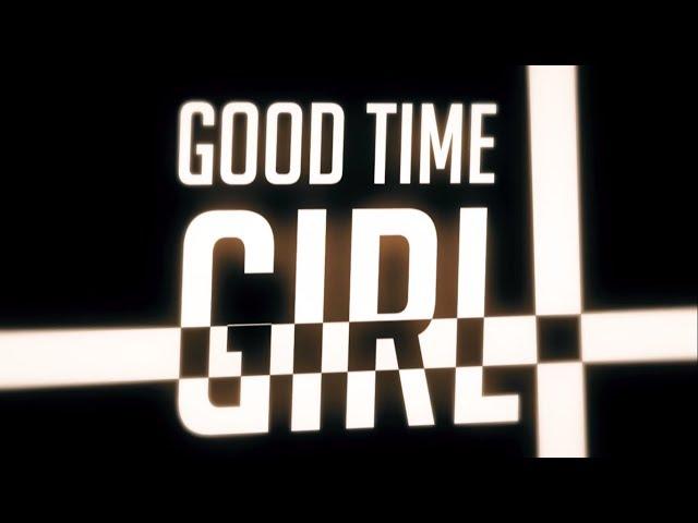 Good Time Girl - [MEP]