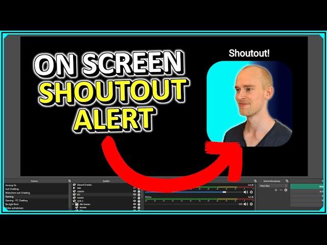 On-Screen Shoutout Alert - Twitch Tutorial Deutsch (Pixelchat)