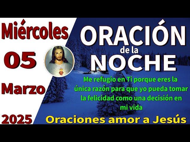 Oración de la noche de hoy miércoles 05 de marzo de 2025 -Salmos 16:11