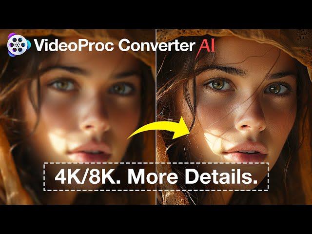 Best Image/Video Quality Enhancer! Tutorial on New AI Models in VideoProc V7