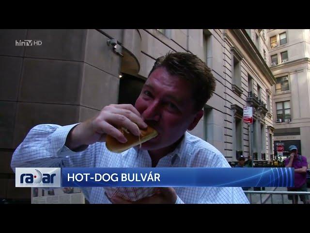 Radar – Hot-dog bulvár (2024-07-11) - HÍR TV