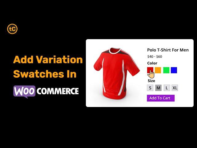 How to Set Up Variation Swatches for WooCommerce With Free Plugin.